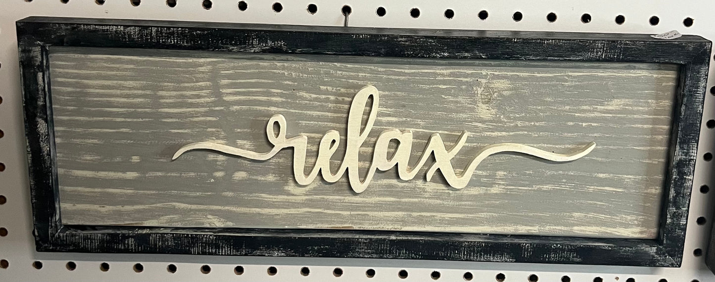 "Relax" wood sign