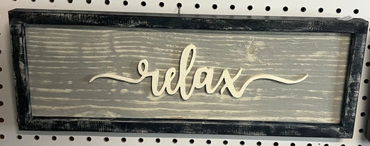 "Relax" wood sign