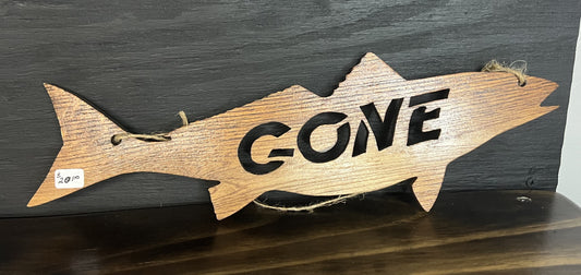 "Gone Fishing" wood sign